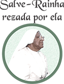 Salve rainha rezada por ela